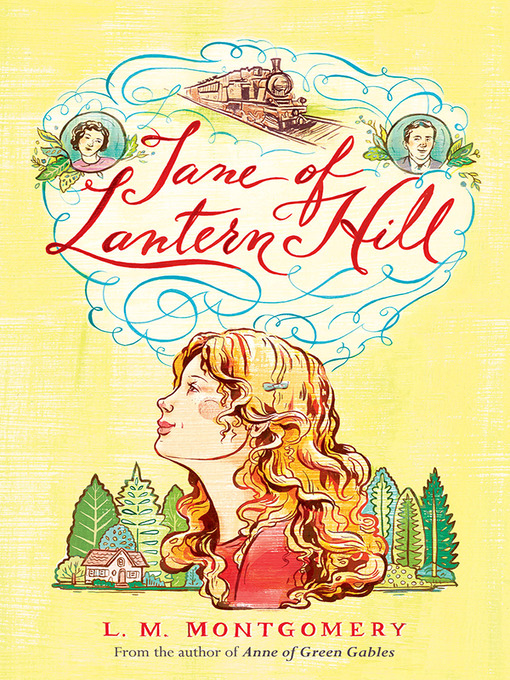 Title details for Jane of Lantern Hill by L. M. Montgomery - Wait list